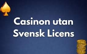 Casino Utan Svensk Licens En Guide till Spelmarknaden Casino Utan Svensk Licens En Guide till Spelmarknaden